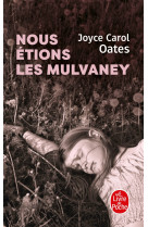 Nous etions les mulvaney