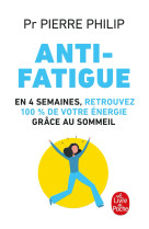 Anti-fatigue - les cles de votre sommeil