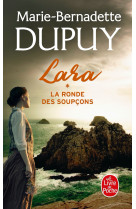 La ronde des soupcons (lara, tome 1)