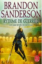 Les archives de roshar t04 rythme de guerre tome 2