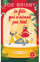 La fille qui n'aimait pas noel