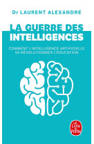 La guerre des intelligences