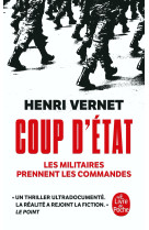 Coup d'etat - les militaires prennent les commandes