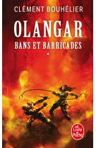 Olangar t01 bans et barricades t01