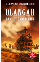 Olangar t01 bans et barricades t02