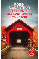 Les femmes de heart spring mountain