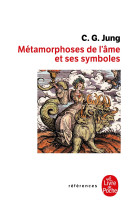 Les metamorphoses de l'ame et ses symboles