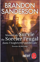 Manuel de survie du sorcier frugal dans l'angleterre medievale