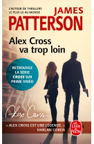 Alex cross va trop loin