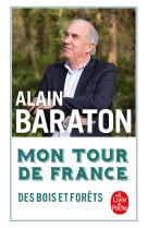 Mon tour de france des bois et des forets