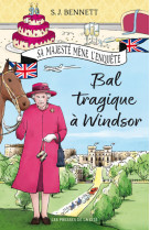 Bal tragique a windsor - vol01