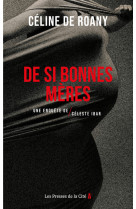 De si bonnes meres