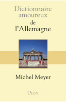 Dictionnaire amoureux de l'allemagne