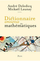 Dictionnaire amoureux des mathematiques