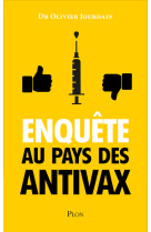 Enquete au pays des antivax