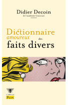 Dictionnaire amoureux des faits divers