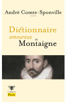 Dictionnaire amoureux de montaigne