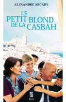 Le petit blond de la casbah