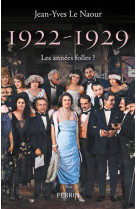 1922-1929 les annees folles ?