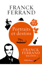 Portraits et destins