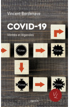 Covid-19 - verites et legendes