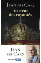 Au coeur des royautes