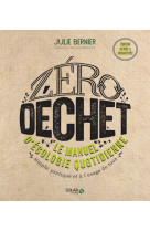 Zero dechet - le manuel d'ecologie quotidie nne ne