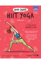 Mon cahier hiit yoga