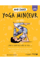 Mon cahier yoga minceur