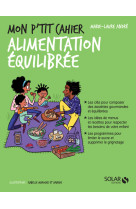 Mon p'tit cahier alimentation equilibree