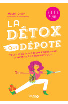 La detox qui depote - elle & moi