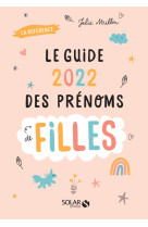 Guide 2022 des prenoms de filles