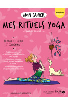 Mon cahier mes rituels yoga new