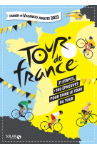 Cahier de vacances le tour 2022