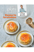 Desserts inratables - petits plats en equilibre