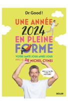 Une annee 2024 en pleine forme avec michel cymes