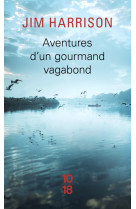 Aventures d'un gourmand vagabond