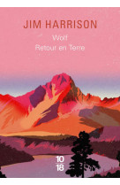 Wolf / retour en terre