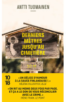 Derniers metres jusqu'au cimetiere