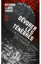 Devorer les tenebres - la disparue de tokyo