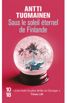 Sous le soleil eternel de finlande