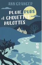 Pluie, pubs et chouettes hulottes