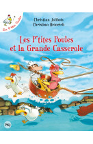 Les p'tites poules et la grande casserole