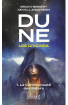 Dune les origines t01 la communaute des soeurs