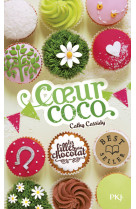 Les filles au chocolat t4 coeur coco