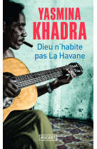 Dieu n'habite pas la havane