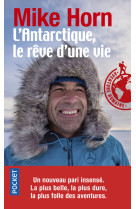 L'antarctique, le reve d'une vie