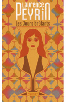 Les jours brulants