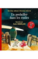 Un poulailler dans les etoiles + cd