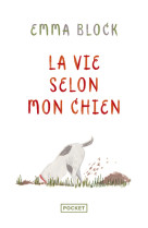 La vie selon mon chien